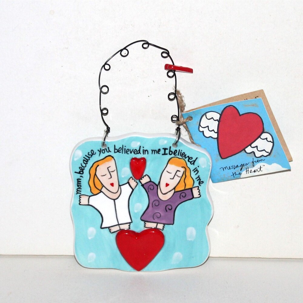 Ceramic Sign Sandra Magsamen Silvestri Message from the Heart Mother Doughter